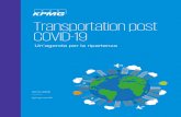 Transportation post COVID-19€¦ · esigenze tangibili delle diverse imprese di trasporto. Garanzie sui prestiti: le garanzie possono avere una durata massima di 6 anni e riguardano