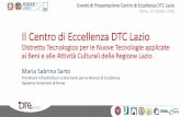 Il Centro di Eccellenza DTC Lazio DTC Lazio.pdf · gestione sosteniile dei luoghi “ulturali” UR5: Restauro, riqualificazione e valorizzazione di edifici e luoghi vincolati di