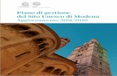 Piano di gestione del Sito Unesco di Modena · • la Raccomandazione per la valorizzazione e la tutela del Paesaggio Storico Urbano (Recommendation on the Historic Urban Landscape,