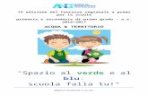 ANBI - Emilia Romagna · Web viewLa presentazione del progetto non deve superare i 3 minuti. Inoltre dovranno essere indicati: la classe realizzatrice del progetto, il nome e l’indirizzo
