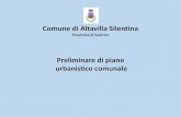 Comune di Altavilla Silentina...(standard urbanistici); d. La relazione di coerenza degli obiettivi generali che si intendono perseguire con i contenuti del PTR e del PTCP. Il piano