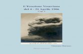 L’Eruzione Vesuviana del 4 - 21 Aprile 1906 · 2012-02-03 · L’evento eruttivo raccontato attraverso gli scatti dell’epoca. Introduzione L’eruzione dell’Aprile 1906 è