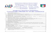 Stagione Sportiva 2016/2017 Comunicato Ufficiale N° 04 del 12/08/2016 · 2016-08-24 · Com. Uff. N° 04 Stag. Sport. 2016/2017 del 12/08/16 Delegazione Provin 1 ciale di Como e