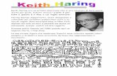 Keith Haring era un artista americano che si era rifiutato di fare …ladidatticadisara.altervista.org/file/classe 3/immagine/Keith Haring.pdf · Keith Haring era un artista americano