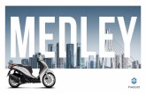 MEDLEY · 2020-02-06 · L’estensione di garanzia X-Care completa i servizi dedicati, proteggendo la tua serenità nella gestione del tuo scooter e consentendoti di viaggiare senza