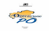 Dossier Operazione Po 2009 · 2018-04-04 · Comune di Milano, “Scenari di qualità ambientale nel sistema di depurazione di Milano”, Milano, 24 ORE Motta Cultura srl, 2008 Regione