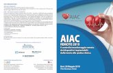 INFORMAZIONI - AIAC · 2019-05-23 · 11.00 Il/i modello/i organizzativo/i: come strutturare un ambulatorio “virtuale” per il controllo/monitoraggio dei dispositivi Ennio Pisanò