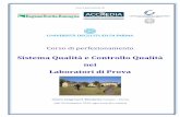 Sistema Qualità e Controllo Qualità nei Laboratori di Prova · Laboratori di Prova Con il patrocinio di Centro Congressi S. Elisabetta, Campus – Parma (dal 30 Settembre 2016,