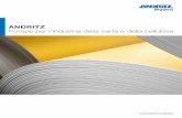 ANDRITZ Pompe per l‘industria della carta e della cellulosa · Andritz nell'industria della carta e della cellulosa Soluzioni su misura I nostri vantaggi Programma completo di pompe