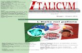 L'Italia nel pallone - Centro Culturale Italicum · 2014-07-23 · impone peraltro un modello economico che prevede una crescita incentrata sull'export. Ma tale modello di crescita,