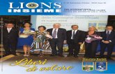 Sommario - Lions | Distretto 108A€¦ · “Lions Insieme” è la rivista bimestrale del nostro Distretto. ... Poichè è sempre più difficile contenere nelle sue pagine tutti