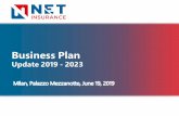 Presentazione 19 06 2019 v19.8 ENG2 - Net Insurance...Business Plan Update 2019 -2023 Milan, Palazzo Mezzanotte, June 19, 2019