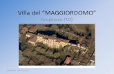 Villa del “MAGGIORDOMO”...Fine presentazione Villa del “MAGGIORDOMO” Grugliasco (Torino) 18/09/2012 - Ugo Biancotto 27 . Title: Villa del “MAGGIORDOMO” Author. Created