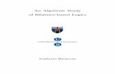 An Algebraic Study of Bilattice-based Logics · 2014-07-15 · Chapter 1 Introduction and preliminaries 1.1 Introduction and motivation The aim of this work is to develop a study