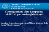 L’immigrazione oltre Lampedusa: al di là di paure e luoghi ... facciamo... · •oltre un milione di profughi sono arrivati in Europa nel 2015, ma si tratta di 1/60 dei migranti