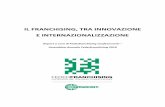 IL FRANCHISING, TRA INNOVAZIONE E INTERNAZIONALIZZAZIONEliguria.bizjournal.it/wp-content/uploads/2018/06/Report-Franchising... · Tabella: imprese e fatturato del franchising, anni