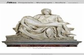 Cinquecento – Michelangelo – Scultura · 1 © IstItuto ItalIano EdIzIonI atlas Cinquecento – Michelangelo – Scultura Michelangelo, Pietà, 1497-1499. Marmo, altezza 174 cm,