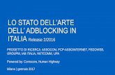 LO STATO DELL’ARTE DELL’ ADBLOCKING IN ITALIA Release … · AdBlocking: universo di riferimento Tutti coloro che, in qualche modo, sono venuti a conoscenza del fenomeno e se