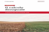 Report Il calcolo disuguale ALLEGATI - Amazon S3...Considerando lo stesso arco temporale, in Campania e Sicilia i minori sono diminuiti di circa il 7% e il 6%. Le uniche regioni dove