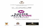 COMUNE DI SALICE SALENTINO - Andrea Sabatino jazz wine festival programma.pdf · Dal 2005 ricopre il ruolo di tromba solista nell’ “ITALIAN BIG BAND” diretta dal M. Marco Renzi,