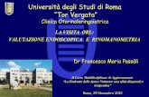 Università degli Studi di Roma “Tor Vergata” U...2012/12/29  · Rinofaringe Alterazioni anatomiche alla base della patologia ostruttiva nasale 1.Deviazioni settali anteriori