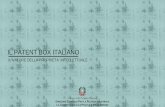 IL PATENT BOX ITALIANO - UNIVPMIL PATENT BOX ITALIANO REDDITI DERIVANTI DA UTILIZZO BENI IMMATERIALI L’agevolazione spetta a condizione che i soggetti svolgano attività di ricerca