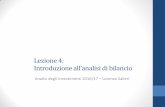 Lezione 4: Introduzione all’analisi di bilanciodocenti.unimc.it/lorenzo.salieri/teaching/2016/16316... · Lezione 4: Introduzione all’analisi di bilancio Analisi degli Investimenti