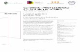 Diapositiva 1 · 2018-05-03 · A partire dalla pubblicazione del terzo Piano Strate- gico "Torino Metropoli 2025", il seminario promuove una riflessione e un confronto sulle prospettive