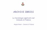 ARCHIVI IBRIDI · 2012-05-23 · ROSSI Presentazione3 Author: desoleia Created Date: 5/8/2012 4:30:58 PM Keywords () ...