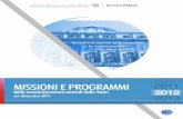 MINISTERO DELL’ECONOMIA E DELLE FINANZE · 2020-05-25 · Programmi), introducendo nuove disposizioni dirette a consentire una maggiore conoscenza delle scelte allocative annuali
