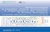 Epidemiologia e impatto clinico, economico e organizzativo ... · DOSSIER 267-2019 ISSN 1591-223X Epidemiologia e impatto clinico, economico e organizzativo del diabete in Emilia-Romagna