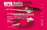 Cinquanta stagioni sono un traguardo - Teatro Libero Palermo · Progetto vincitore PF2017 UNA CREPA nuova creazione concetto e coreografia Lucia Guarino “Una ... Ridotto UNDER25