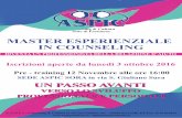 MASTER ESPERIENZIALE IN COUNSELING - Aspic Counseling & … · 2016-10-18 · Counseling & Cultura Sede di Frosinone Iscrizioni aperte da lunedi 3 ottobre 2016 Pre - training 12 Novembre
