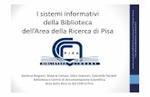 I sistemi informativi mico F. Carrara di Lucca della ...puma.isti.cnr.it/rmydownload.php?filename=cnr.isti/...del CNR e gli altri Enti di ricerca, accademici e locali. Gestisce il