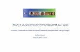 INCONTRI DI AGGIORNAMENTO PROFESSIONALE 2017 -2018 INCONTRI DI AGGIORNAMENTO PROFESSIONALE 2017 -2018