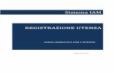 Sistema IAM REGISTRAZIONE UTENZA€¦ · 2016 23 dicembre 2016 REGISTRAZIONE UTENZA GUIA OPRATIVA PR L’UTNT Sistema IAM