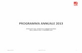 PROGRAMMA ANNUALE 2013 - ires piemonte · ricerca per il Rapporto sulla finanza locale in Italia 2013 Collaborazioni con altri ... sul federalismo della Compagnia di San Paolo. ...