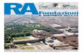 RA i RAPPoRTi AnnuALi deLL’ARTe RA - Fondazione di Sardegna · La Compagnia di San Paolo concentra da oltre un decennio i propri sforzi a favore del recupero e della valorizzazione