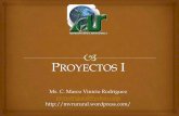 Ms. C. Marco Vinicio Rodríguez mvrodriguezl@yahoo.com …Es conveniente que el título se redacte en concordancia con el objetivo del proyecto de un modo sintético y sin ambigüedades.