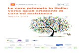 Le cure primarie in Italia: verso quali orizzonti di cura ...service.istud.it/up_media/ricerche/cure_primarie_2013.pdf · 3. fase di sintesi e restituzione dei risultati: la terza