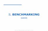 Presentazione di . Il benchmarking (cenni) - A.A. 2011...آ  â€¢ benchmarking : a process or activity