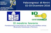 Il nostro lavoro - Anffas.net Quarantelli.pdf · Rivarolo Canavese (Torino) Aurora Quarantelli Palacongressi di Rimini 02-03 Dicembre 2016 . presentazione del gruppo • Patrizia