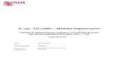D. Lgs. 231/2001 – Modello Organizzativo - SIA · Linee guida ABI: documento-guida di ABI (approvato il mese di febbraio 2004) per la costruzione dei modelli di organizzazione,