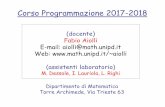 Corso Programmazione 2017-2018 - MathUniPDaiolli/corsi/1718/prgxmat/Intro.pdf · Parte Propedeutica – Uno o due esercizi semplici, tipicamente sulla sintassi del Python e/o nozioni