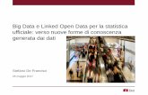 Big Data e Linked Open Data per la statistica ufficiale: verso nuove … · 2017-06-09 · La tematica dei Big Data nella ricerca sociale •Gli algoritmi come principi ordinatori