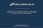 Ambiente, diritto penale e principi costituzionali nella ... · Dopo un’analisi della dimensione statistica del fenomeno della criminalità ambientale in Italia, ed un sintetico