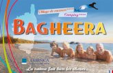 Bagheera - Ecologie, Citoyenneté, Solidarité La …...2 Bagheera La magie de Bagheera se trouve à Sa plage de 5km au bord d’une eau limpide, ses mini villas et son camping dans