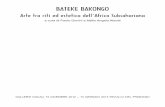 BATEKE BAKONGO - Agrobuti.org · L’arte europea dei primi decenni del secolo scorso si pose come primo intermediario tra due concezioni etiche ed estetiche. Già dalla seconda metà