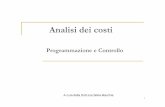 Analisi dei costi - University of Cagliari3 Specificità dell’analisi dei costi n Differenti misure di costo per differenti scopi decisionali: q Individuare le determinanti dei costi;