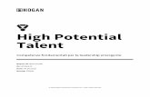High Potential Talent...capacità di convincere gli altri a perseguire gli obiettivi desiderati Competente e autonomo, ma poco abile o non disposto a indirizzare gli altri in una direzione